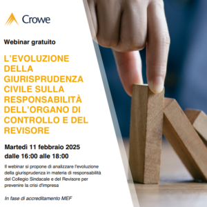 L'evoluzione della giurisprudenza civile sulla responsabilità dell'Organo di controllo e del Revisore