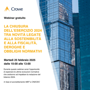 La chiusura dell'esercizio 2024 tra novità legate alla sostenibilità e alla fiscalità, deroghe e obblighi normativi