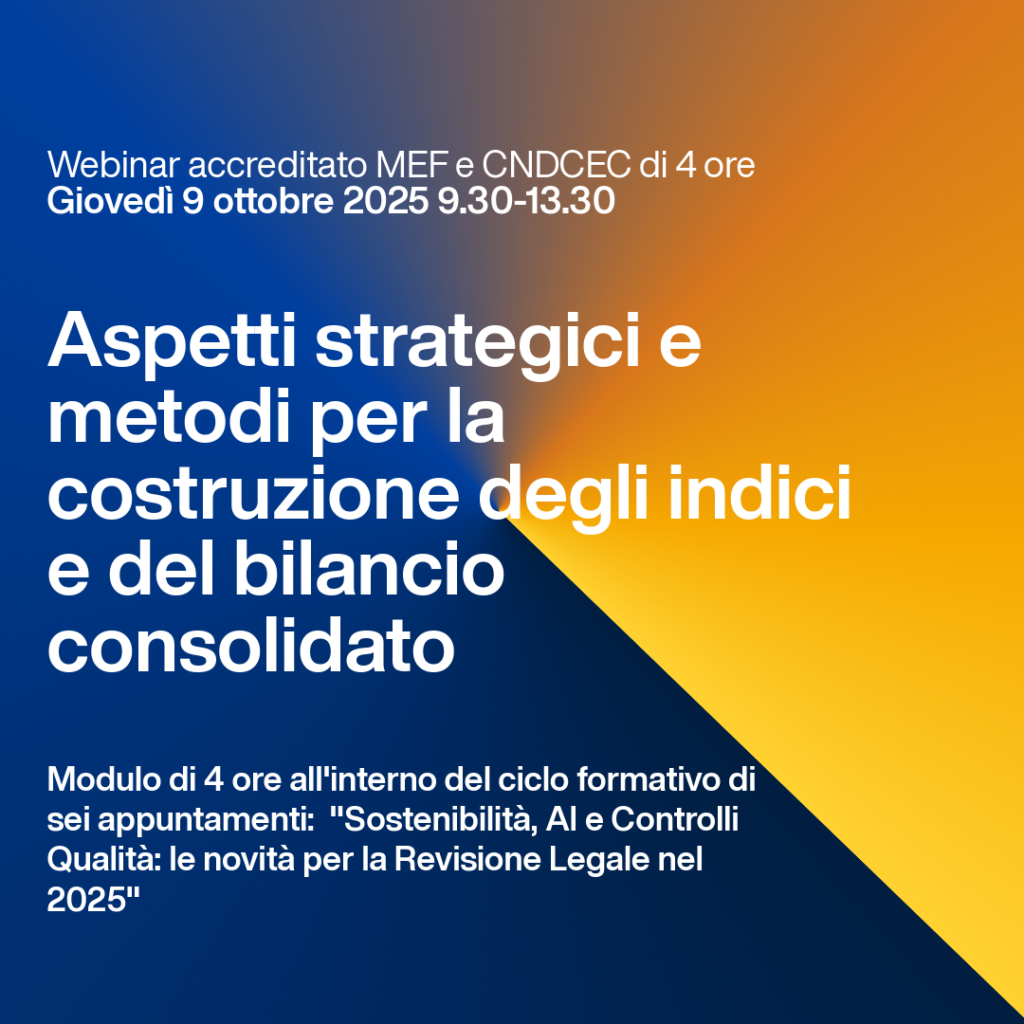 Aspetti strategici e metodi per la costruzione degli indici e del bilancio consolidato