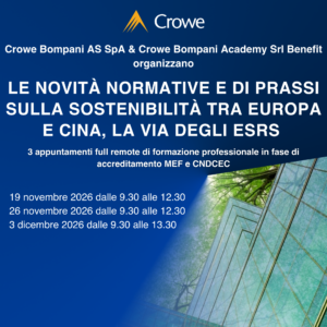 Le novità normative e di prassi sulla sostenibilità tra Europa e Cina, la via degli ESRS