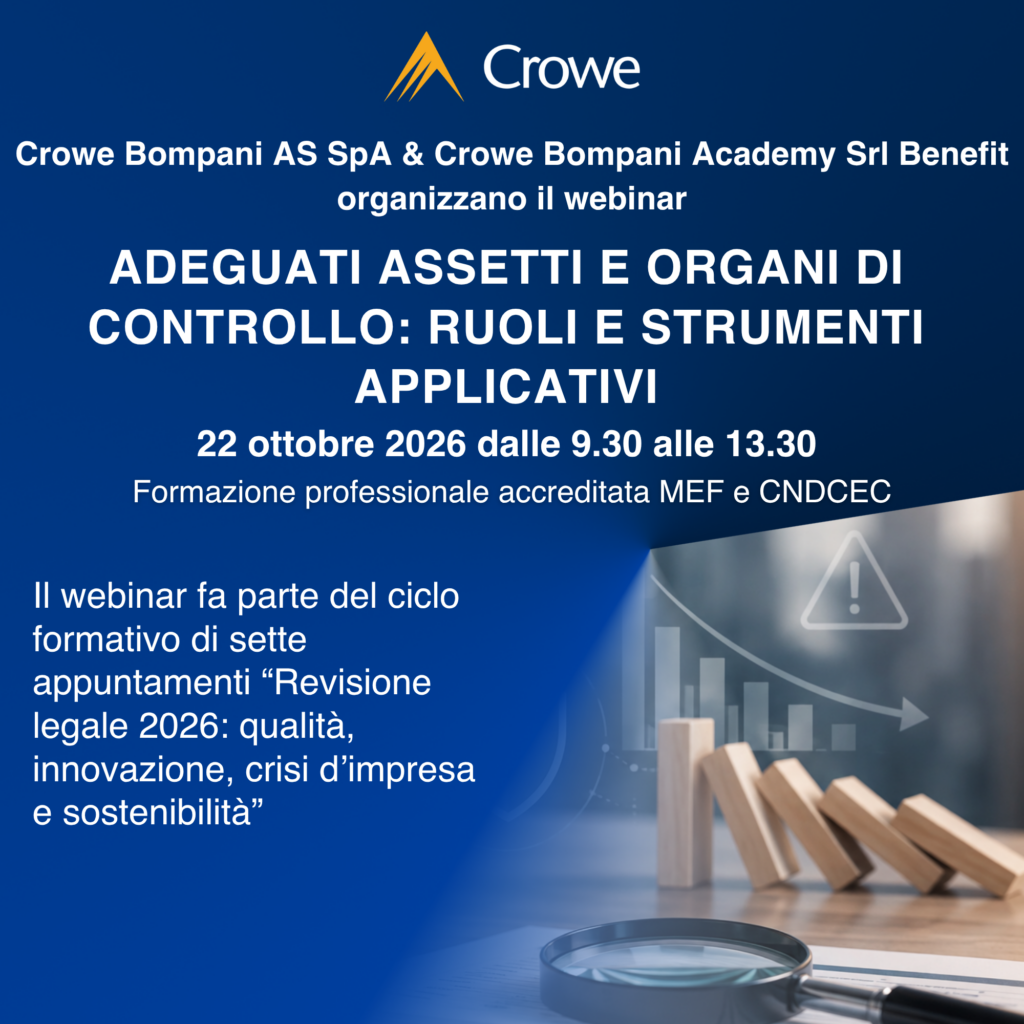 Adeguati assetti e organi di controllo: ruoli e strumenti applicativi
